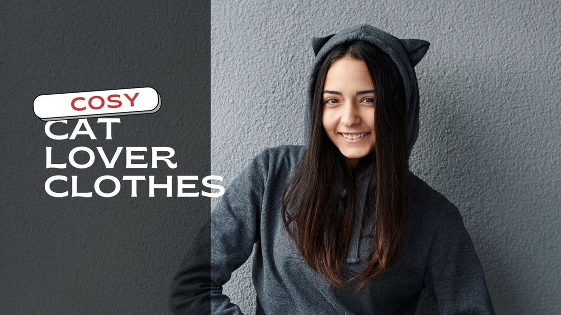 Clothes For Cat Lovers - Always Whiskered