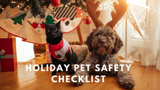 Holiday Pet Safety Checklist - Always Whiskered