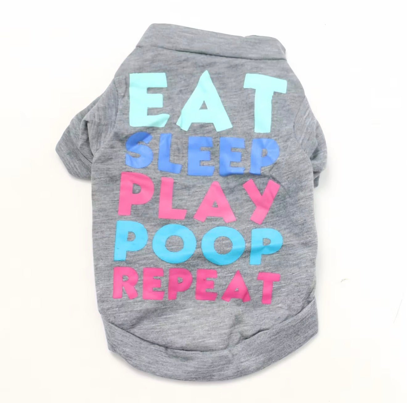 Eat Sleep Play Poop Repeat Tee - Always Whiskered