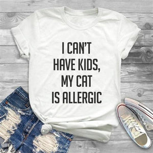 I can't have kids, my cat is allergic 
